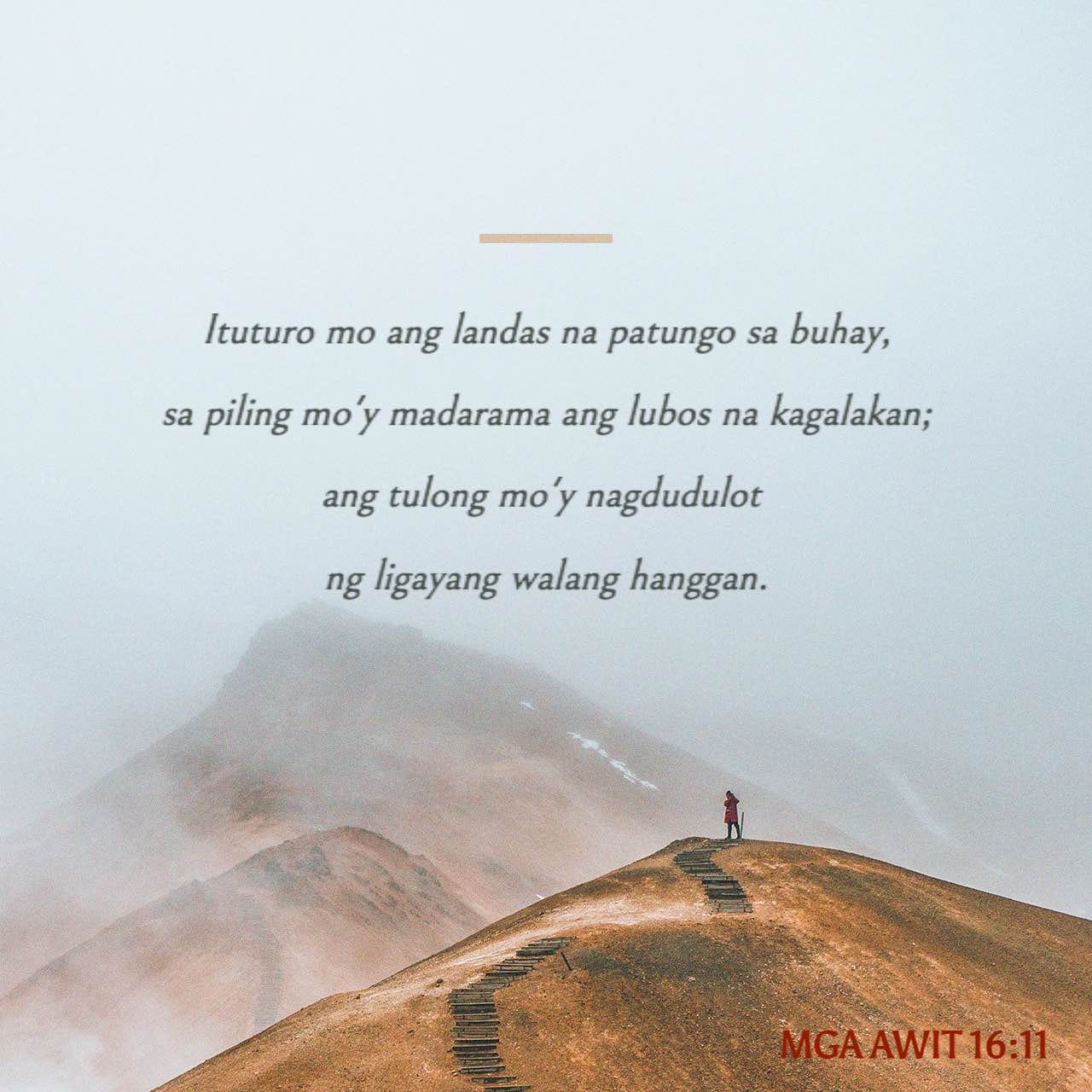 mga-awit-16-11-ituturo-mo-ang-landas-na-patungo-sa-buhay-sa-piling-mo