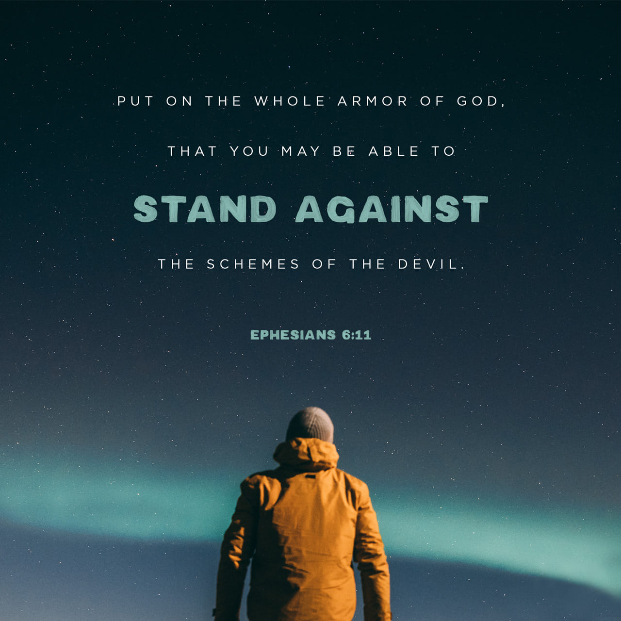 Ephesians 6 11 Put On The Full Armor Of God So That You Can Take Your 