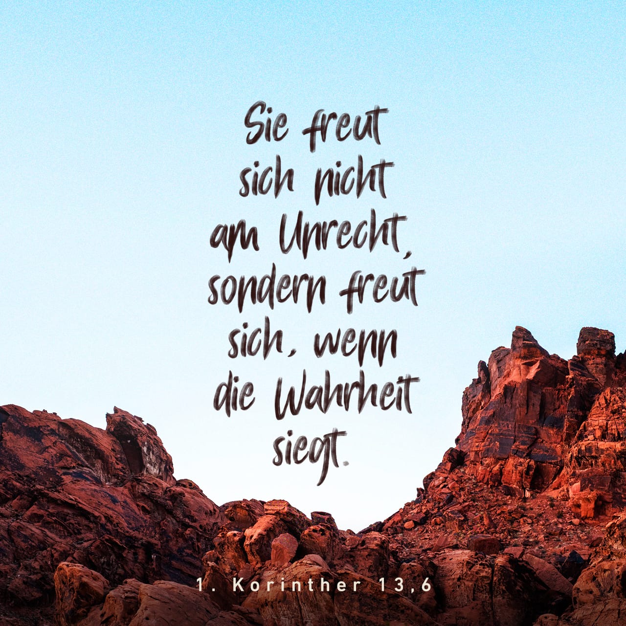 1. Korinther 1348 Liebe ist geduldig und freundlich. Sie ist nicht