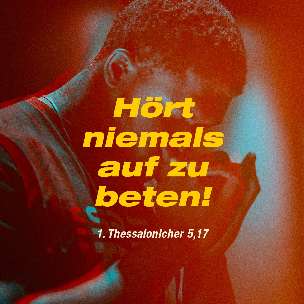 Versbild für 1 Thessalonicher 5,17