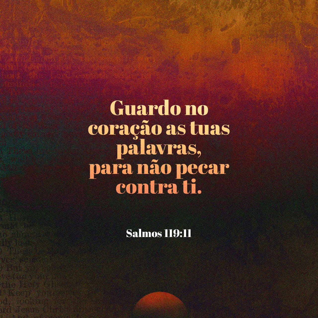 Salmos 11911 Guardo no coração as