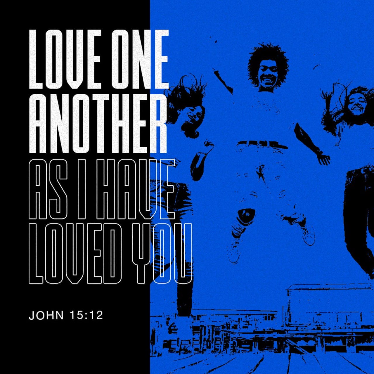 John 15 12 This Is My Commandment Love Each Other In The Same Way I john-15-12-this-is-my-commandment-love-each-other-in-the-same-way-i