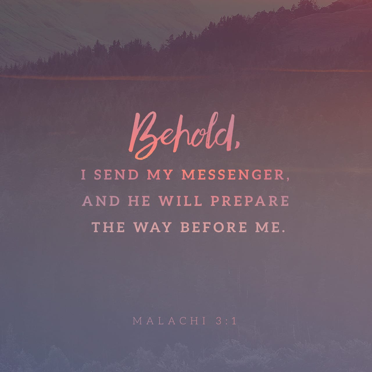 Malachi 3 1 behold i will send my messenger and he shall prepare the