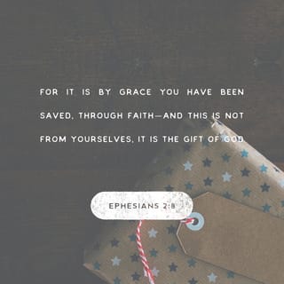 Ephesians 28 10 For By Grace Are Ye Saved Through Faith