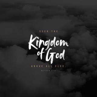 Matthew 633 But Seek First His Kingdom And His - 
