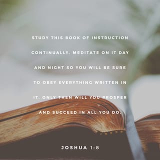 Joshua 18 Keep This Book Of The Law Always On Your Lips