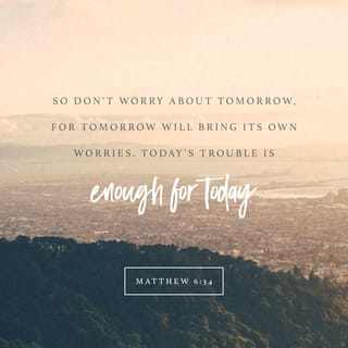 Image result for dont worry about tomorrow